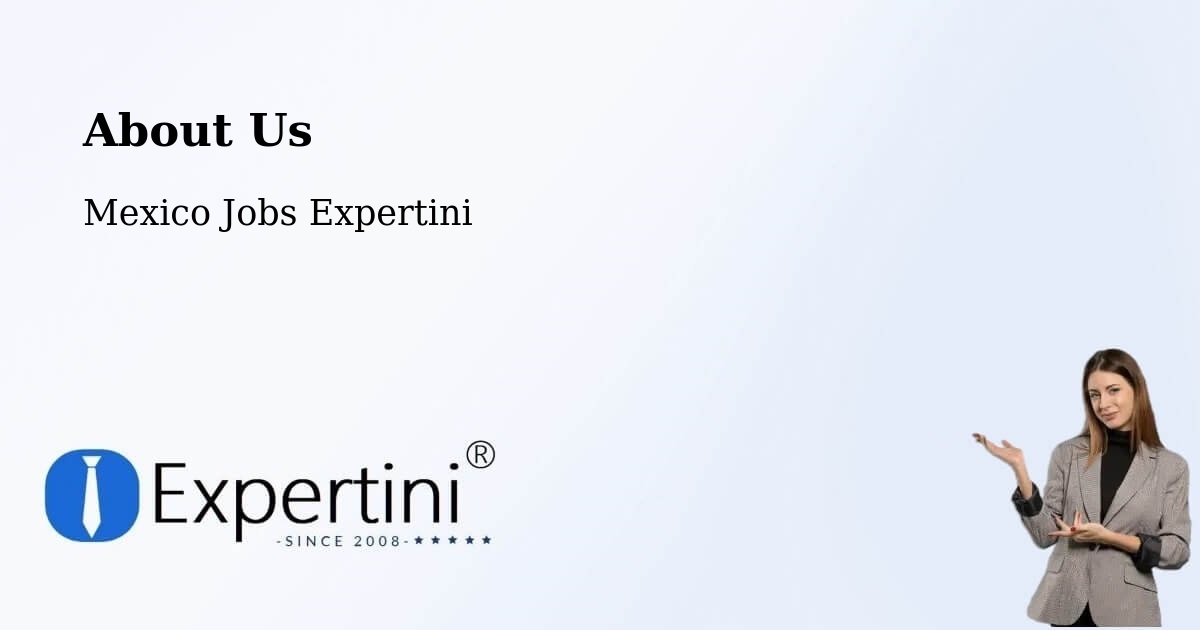 About Expertini Recruitment Platform  – Puerta De Palmillas - Puerta De Palmillas, Mexico Jobs Expertini